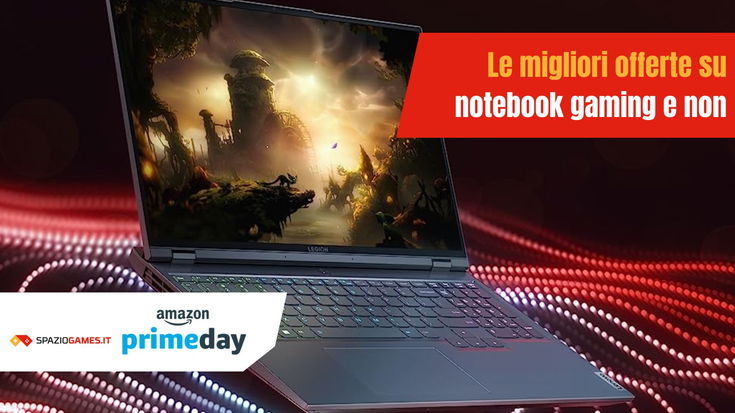 Prime Day: le migliori offerte su notebook, gaming e non