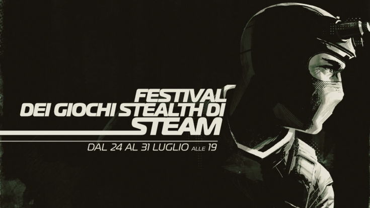 Steam è il paradiso degli amanti degli stealth, in questo momento