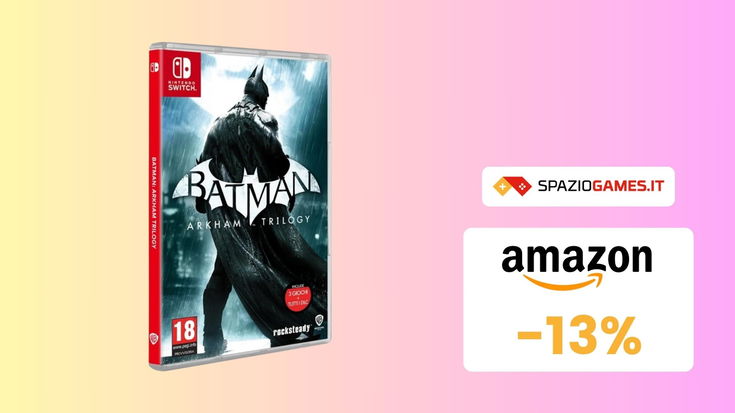 Immergiti nell'oscurità di Gotham con Batman Arkham Trilogy su Nintendo Switch, ora a PREZZO SPECIALE!