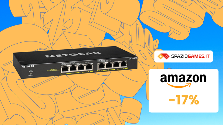 SWITCH POE NETGEAR, CHE PREZZO! Su Amazon risparmi il 17%