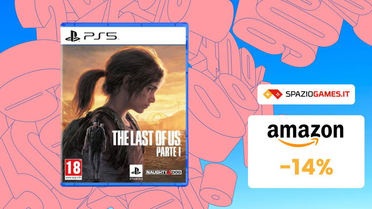 The Last Of Us: Parte 1 SOTTOCOSTO su Amazon, AFFARE al -14%