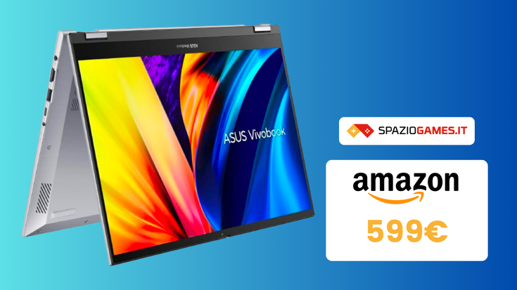 PREZZO SUPER: ASUS Vivobook Flip S14 ora a soli 599€!