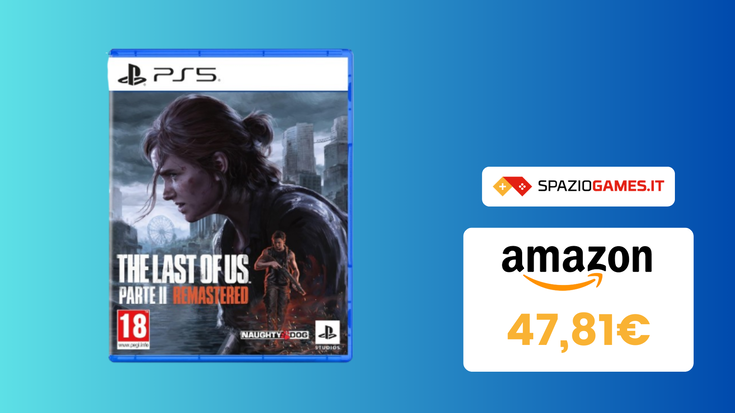 The Last of Us Parte 2 Remastered oggi in OFFERTA su Amazon a 47,81€!