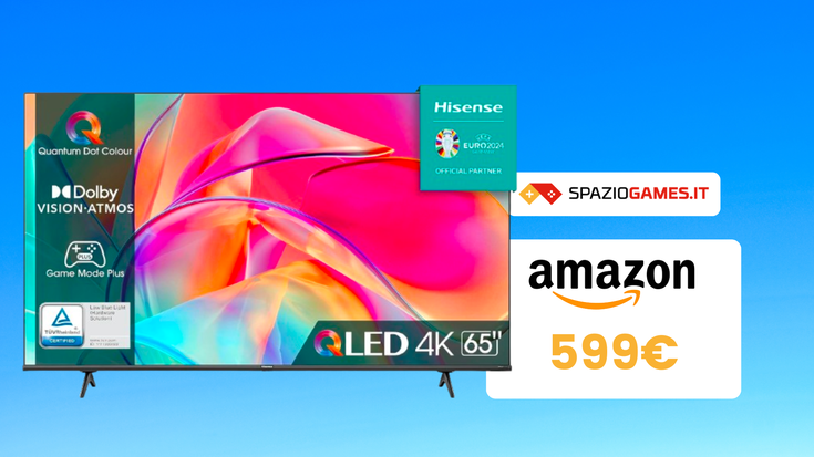 BOMBA AMAZON: smart TV Hisense QLED 4K da 65" ora sotto i 600€! (-14%)