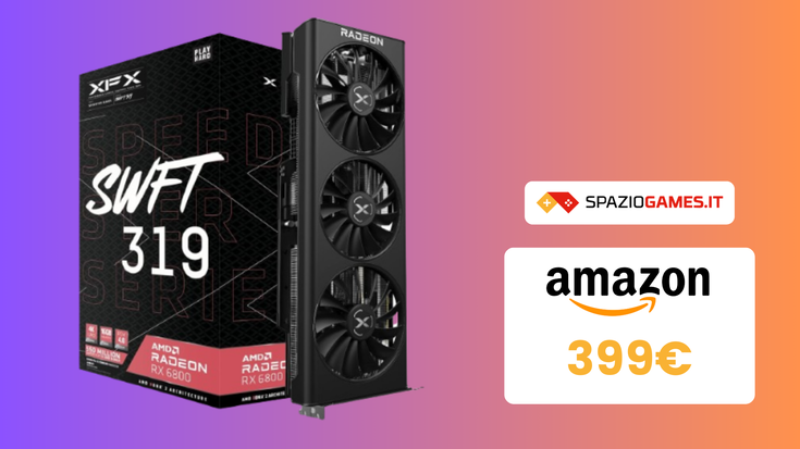 OFFERTA TOP su RX 6800, oggi a MENO DI 400€