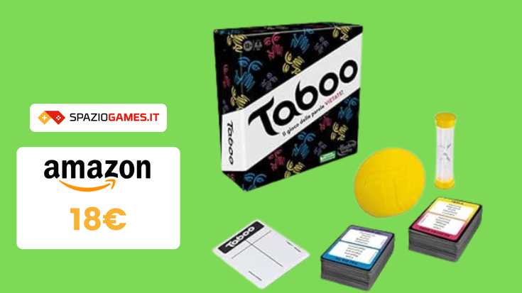 Taboo al prezzo SHOCK di 18€! DA NON PERDERE!