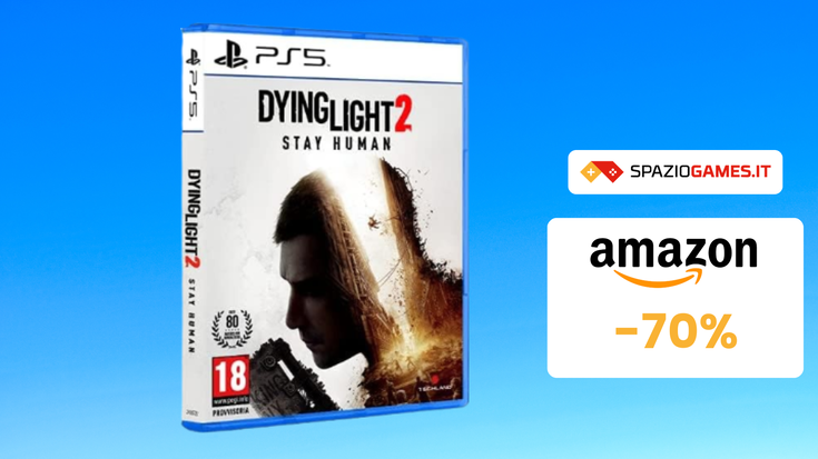 Dying Light 2 Stay Human per PS5 a 20€! RISPARMIO del 70%!