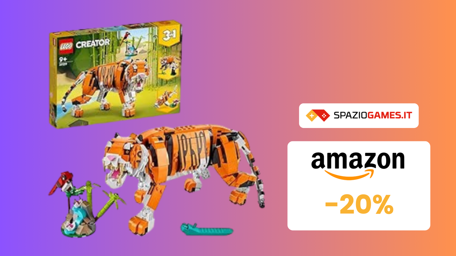 Tigre Maestosa LEGO Creator 3 in 1 a SOLI 40€! -20%!
