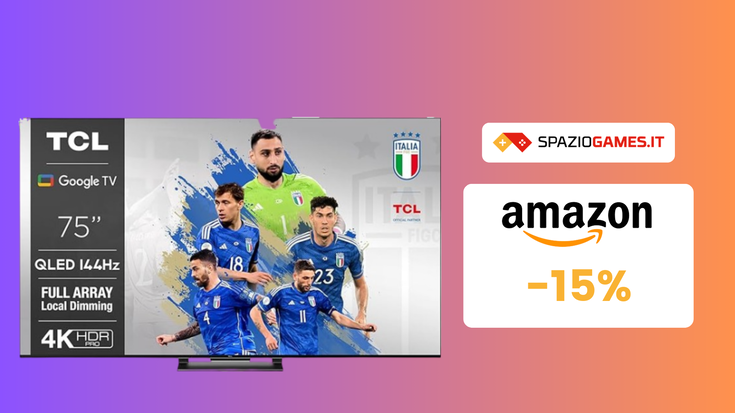 TV TCL da 75” con Local Dimming in OFFERTA a TEMPO su Amazon!