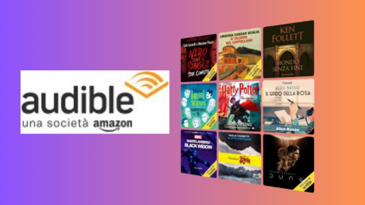 OFFERTISSIMA Audible: 4 mesi a 2,95€ al mese per audiolibri e podcast!