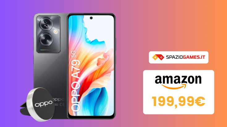 PREZZO TOP! Oppo A79 5G oggi su Amazon a meno di 200€!