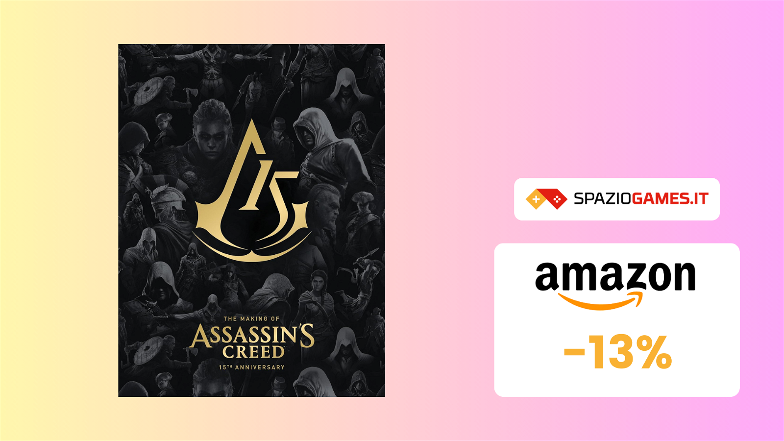 Celebra la serie Assassin's Creed con questo STUPENDO artbook IN OFFERTA! -13%