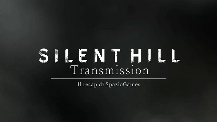 Immagine di Silent Hill Transmission recap | Tutti gli annunci e i trailer