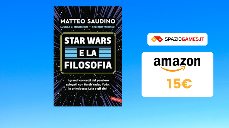 Star Wars e la filosofia: un libro imperdibile a 15€ per i fan!