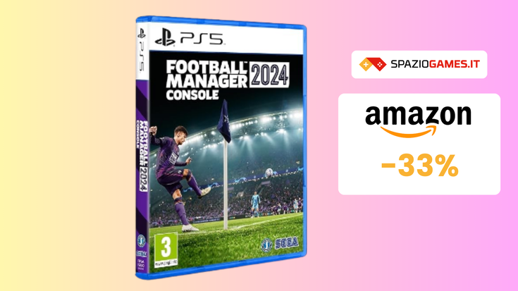 Football Manager 2024 per PS5 a 41€: per chi ama il calcio!