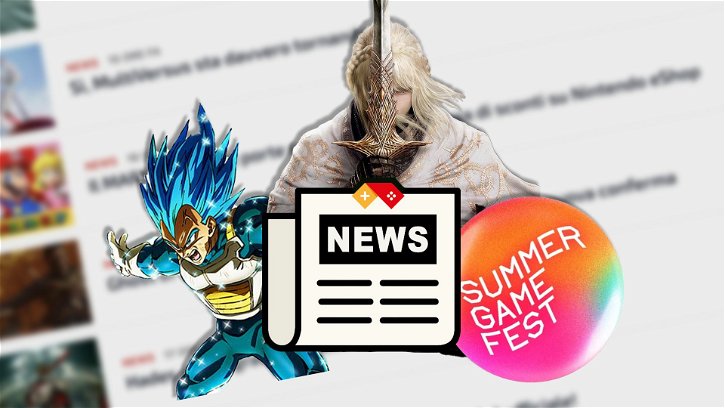 Immagine di Elden Ring, Dragon Ball e Summer: le news su cui avete scelto di cliccare | Giugno 2024