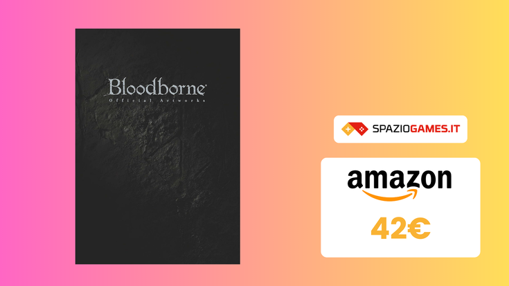 Artbook ufficiale di Bloodborne a un prezzo SHOCK! (42€)