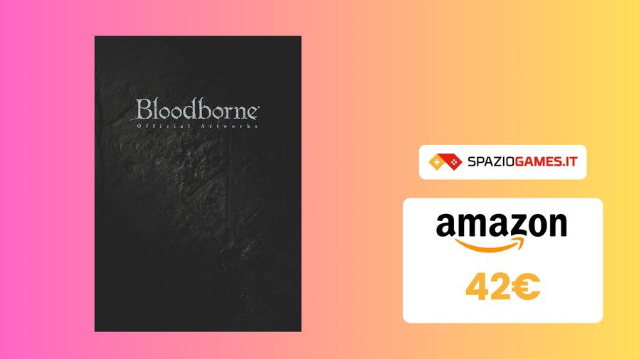 Immagine di Artbook ufficiale di Bloodborne a un prezzo SHOCK! (42€)