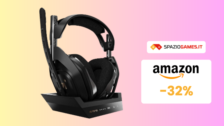 Cuffie Astro Gaming A50 con base di ricarica a 243€!