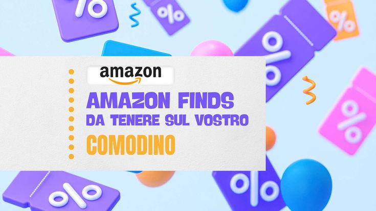 #AmazonFinds: 7 prodotti da avere sul comodino