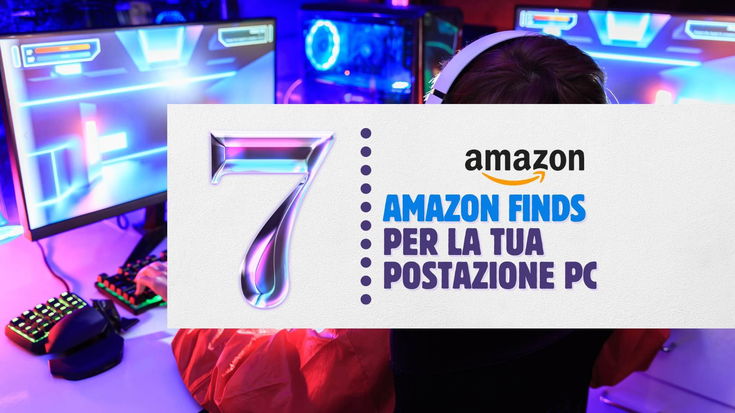 #AmazonFinds: 7 prodotti virali per la tua postazione PC