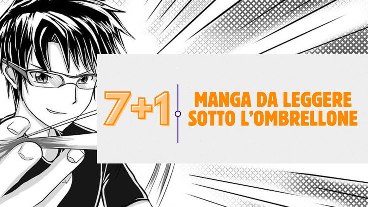 7+1 manga da leggere sotto l'ombrellone