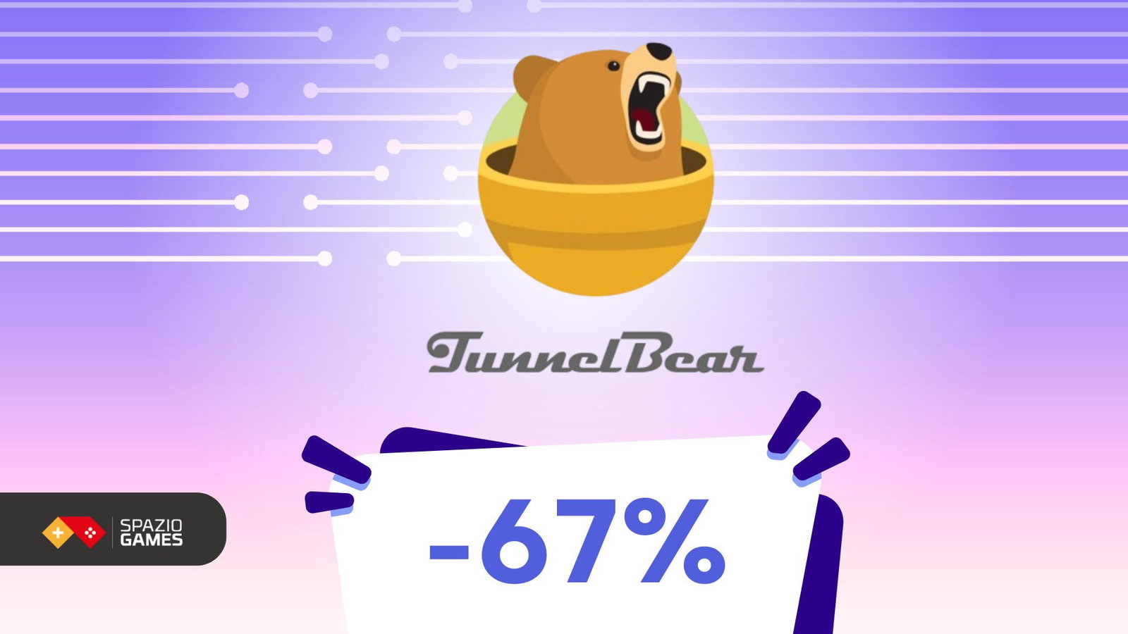 Non rischiare la tua privacy: TunnelBear VPN è ora in offerta! -67%