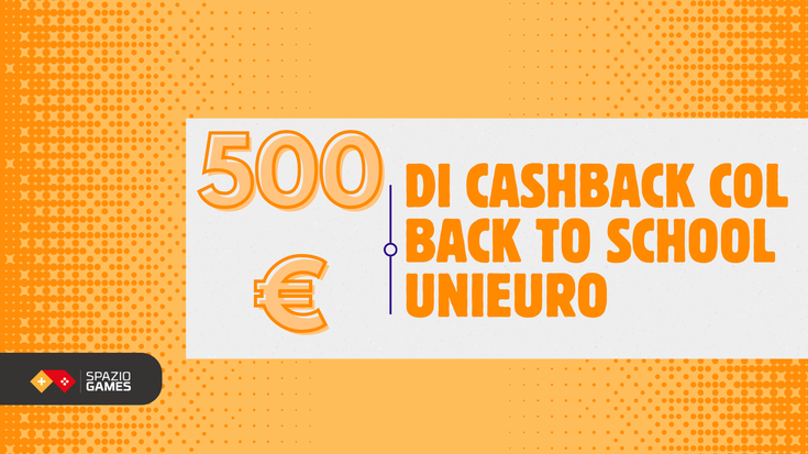 Back to School da Unieuro con 500€ di cashback! IMPERDIBILE!