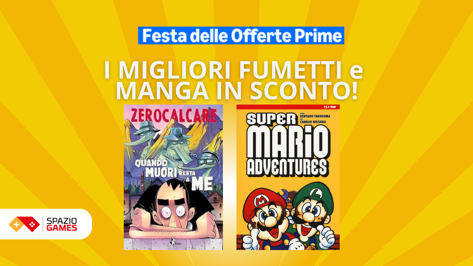 Festa delle Offerte Prime: i migliori fumetti e manga in sconto!