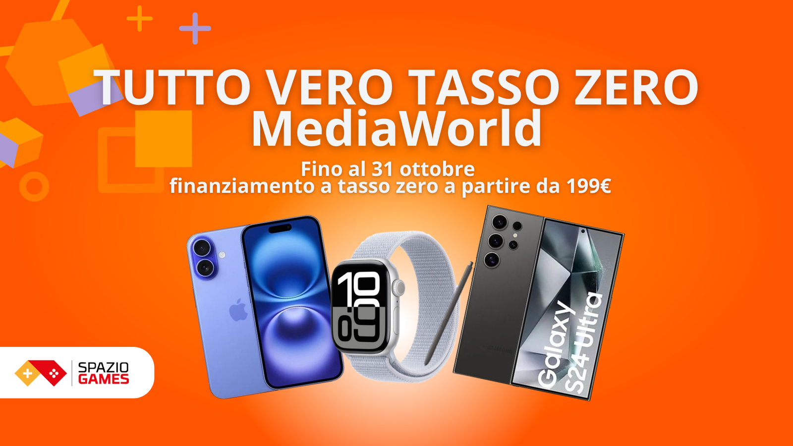 TUTTO VERO TASSO ZERO: fino al 31 ottobre finanziamento a tasso zero a partire da 199€ su MediaWorld!