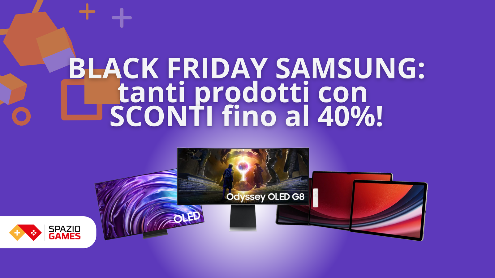 Il Black Friday è arrivato sul sito di Samsung: smartphone, monitor gaming e tanto altro con SCONTI FINO AL 40%!