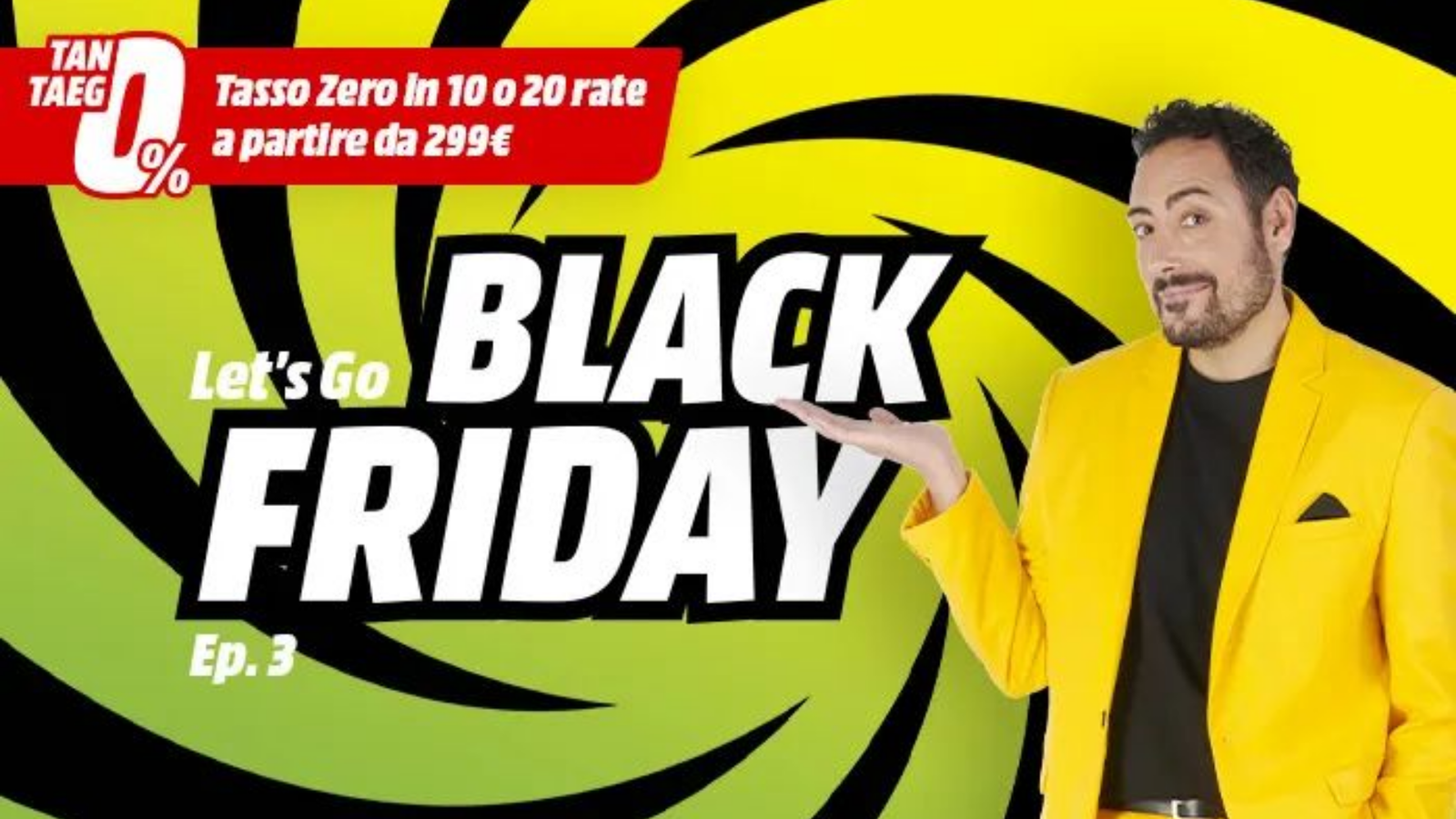 Black Friday di MediaWorld con finanziamenti a tasso zero!