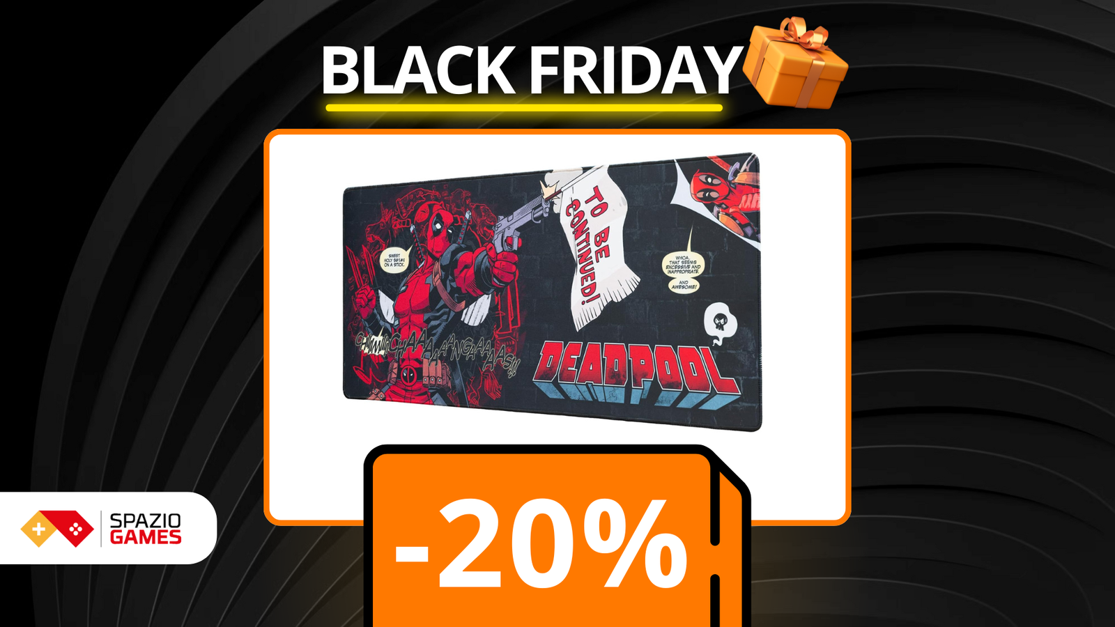 Porta Deadpool sulla tua scrivania con questo tappetino, oggi SCONTATO! -20%