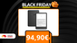 Immagine di Leggi senza limiti: il nuovo Kindle è SCONTATO per il Black Friday!