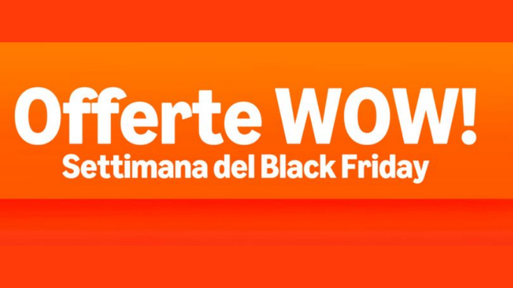 Black Friday Amazon: le migliori offerte WOW del giorno!