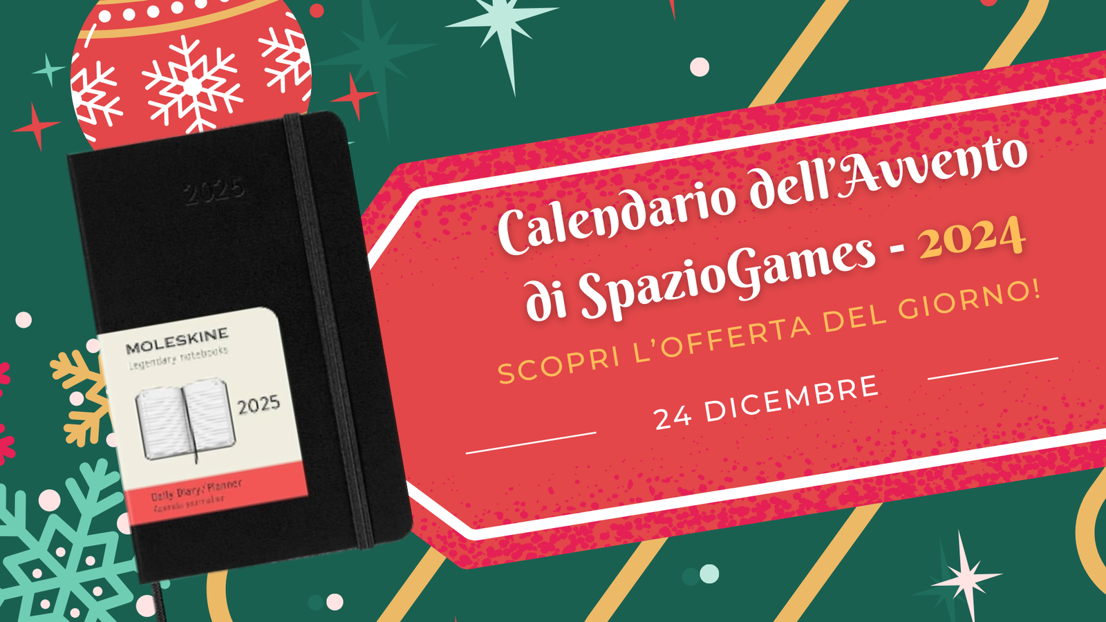 Calendario dell'Avvento di SpazioGames: scopri l'offerta del 24 dicembre!