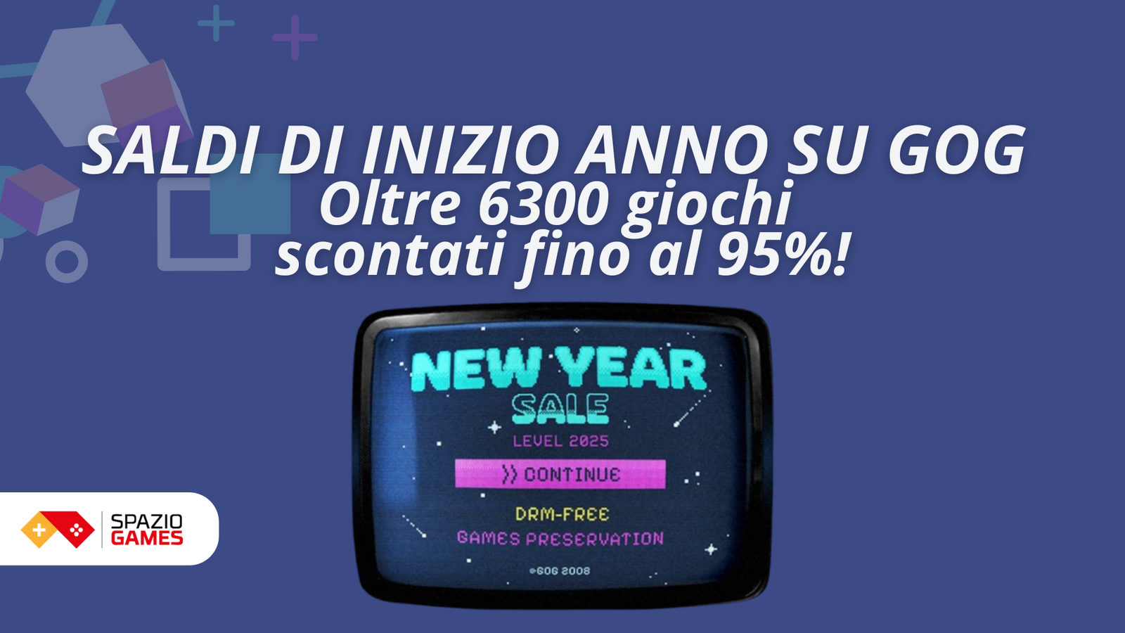 Saldi di inizio anno su GOG: oltre 6300 giochi scontati fino al 95%!