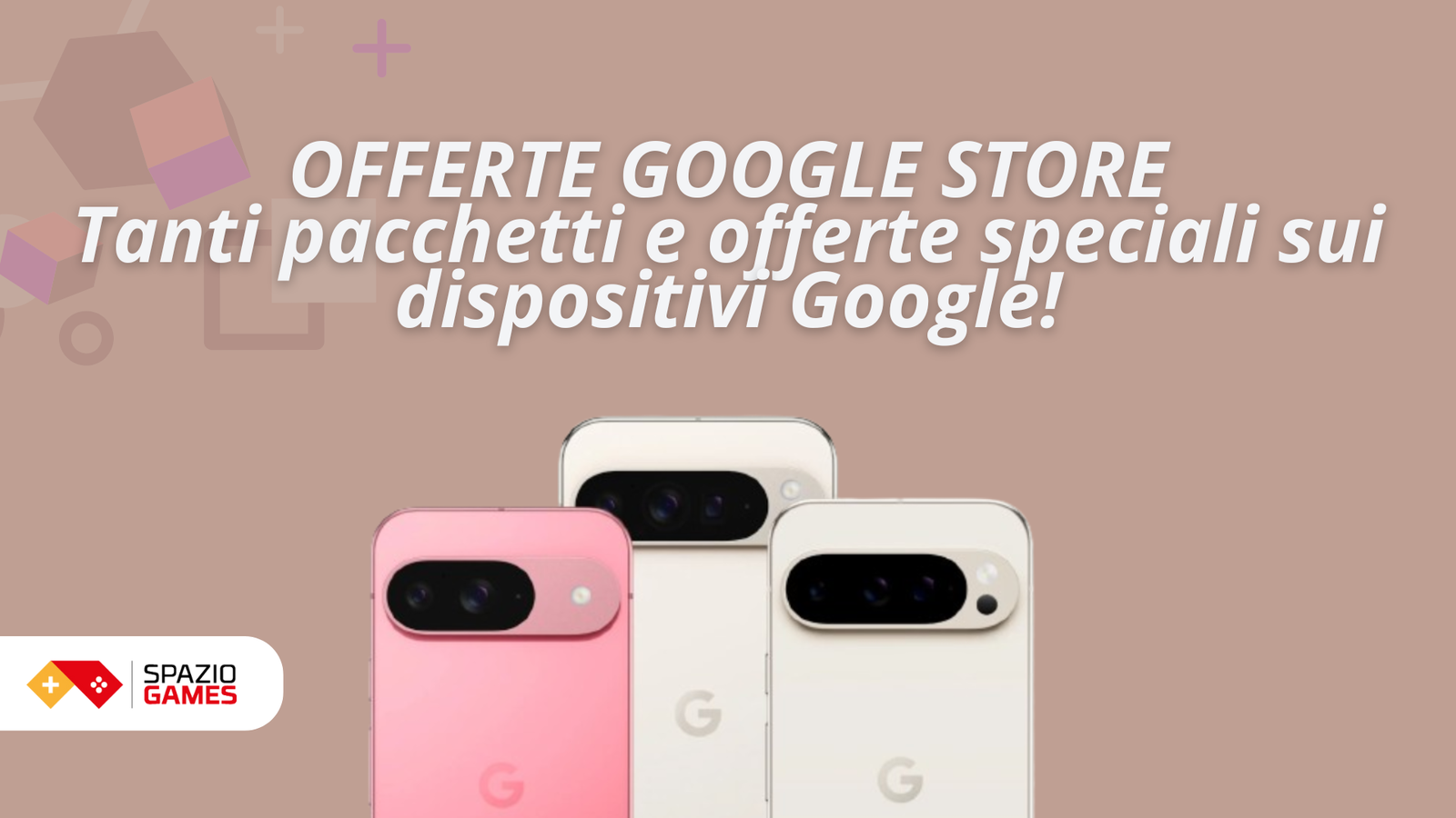 Offerte Google Store: tanti pacchetti e offerte speciali sui dispositivi Google!