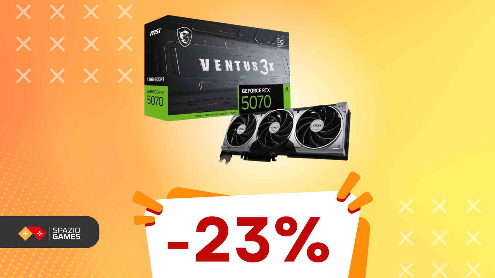 MSI GeForce RTX 5070 12G VENTUS 3X OC a un PREZZO RECORD! -23%