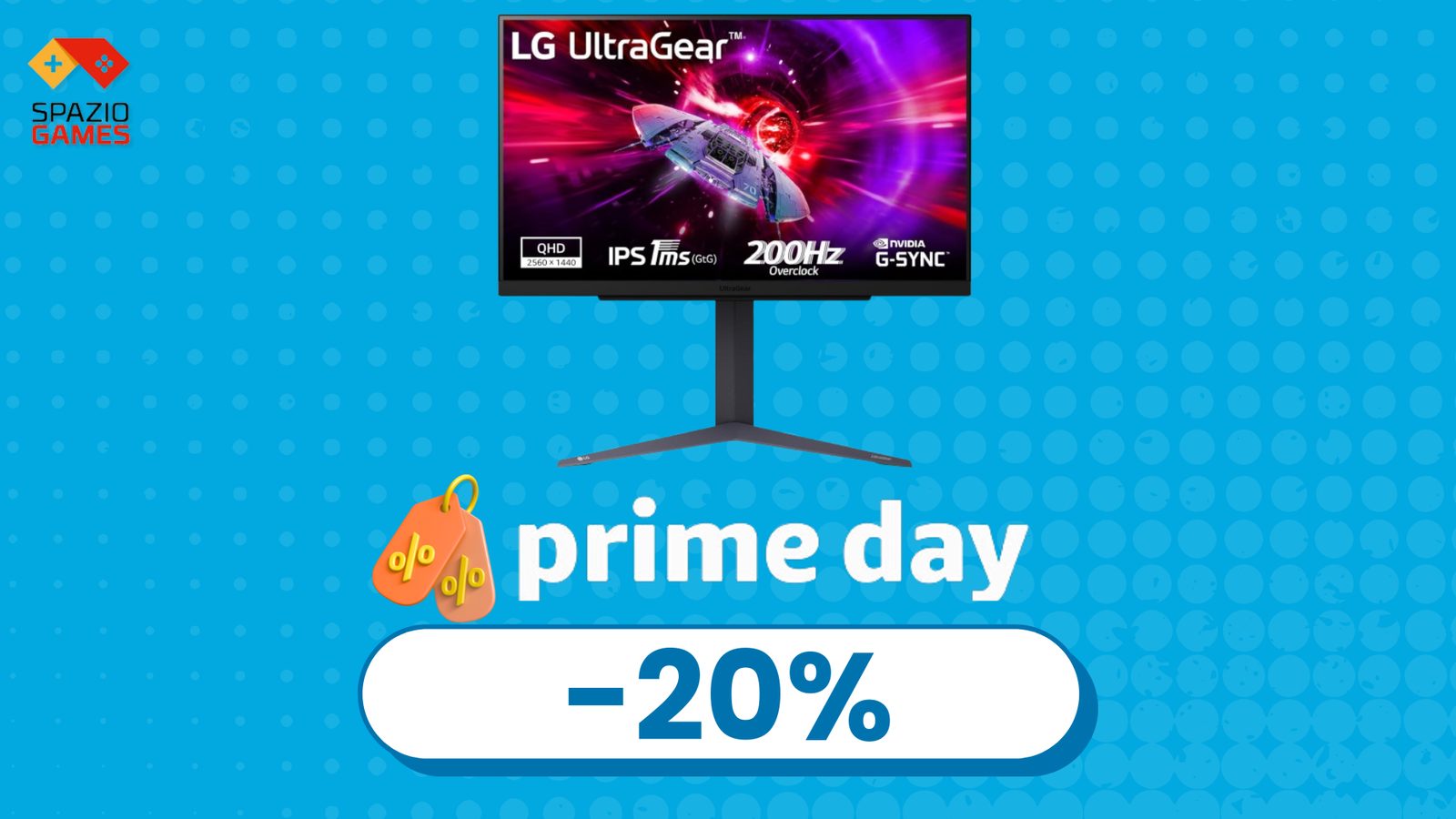 AFFARE Prime Day: monitor gaming LG 27" 200Hz a un SUPER PREZZO! - SpazioGames