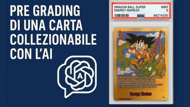 ChatGPT per il grading delle carte? Ci abbiamo provato