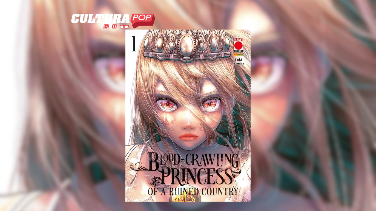 Immagine di Blood-Crawling Princess of a Ruined Country, recensione: ricordate Daenerys? ecco la sua erede