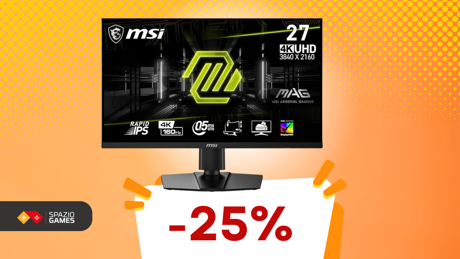 Gaming ultraveloce con il monitor MSI 27" 4K UHD a soli 299€!