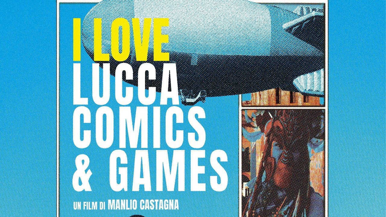 I Love Lucca Comics & Games arriva al cinema: le proiezioni speciali e il trailer