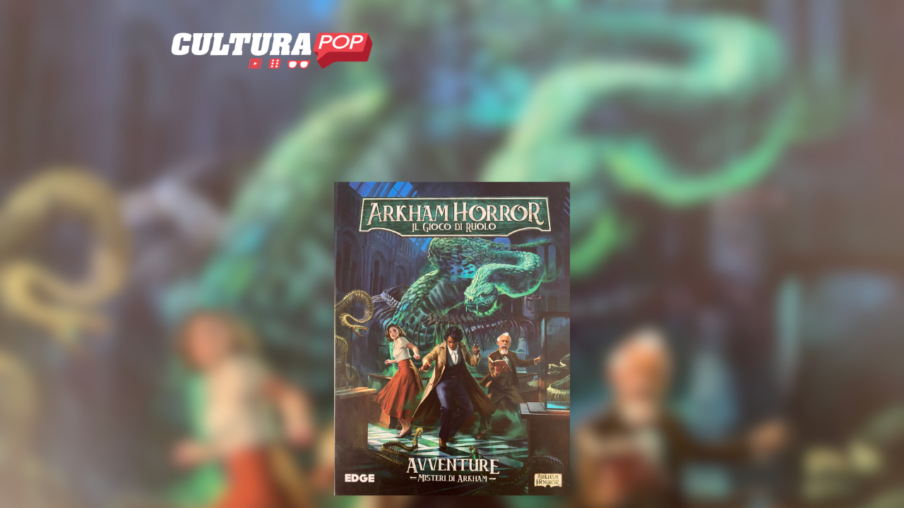 Arkham Horror - Il Gioco di Ruolo - Misteri di Arkham, recensione: tre indagini nei luoghi della follia