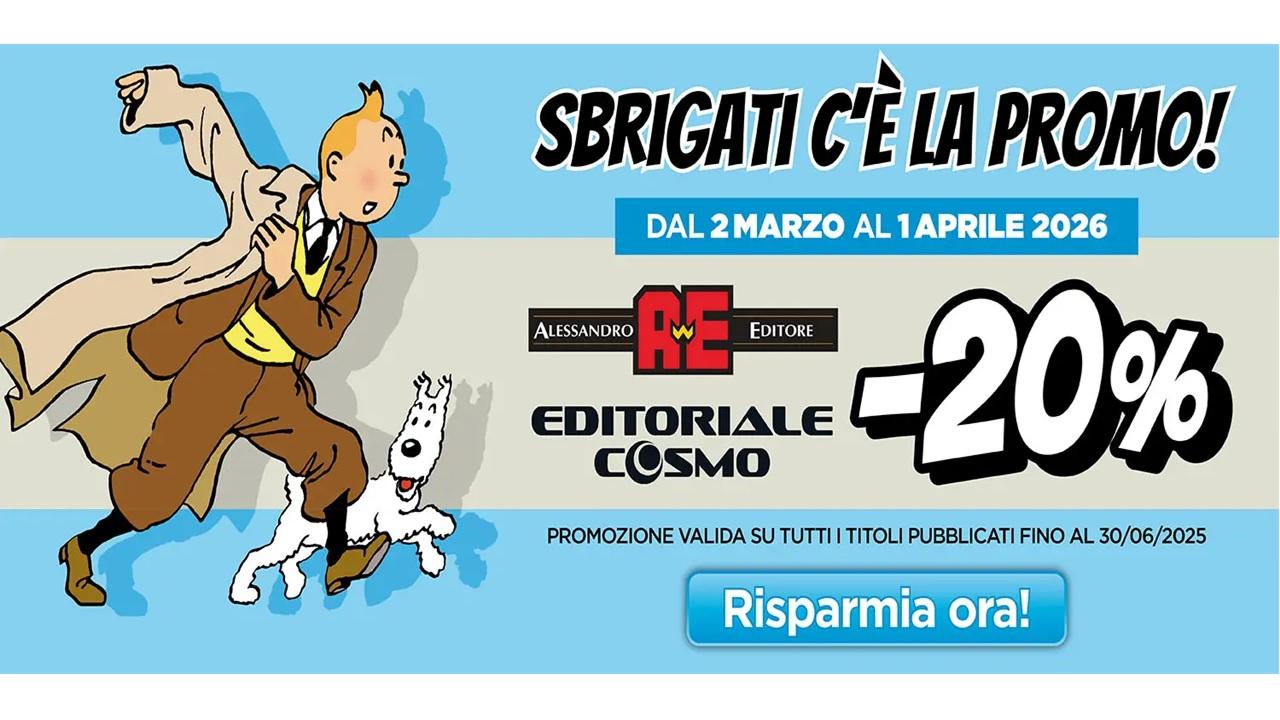 Editoriale Cosmo in sconto -20%: i fumetti da acquistare ora