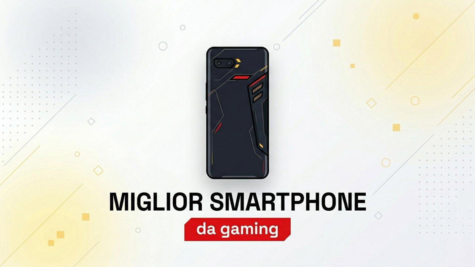 Anteprima: Miglior smartphone da gaming: classifica maggio 2026