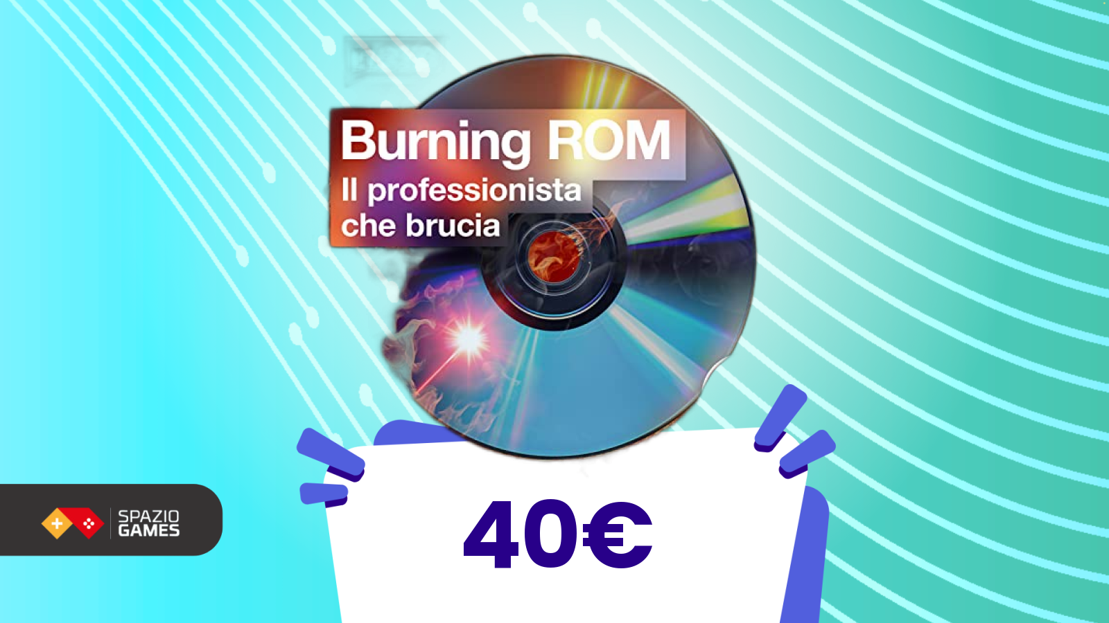 Ancora con Nero Burning ROM? Approfitta della licenza a vita in sconto su Amazon