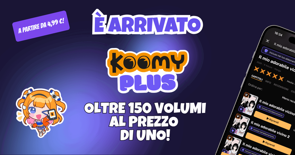 Anteprima: Koomy lancia Koomy Plus per leggere fumetti digitali, manga e graphic novel da 4,99 € al…