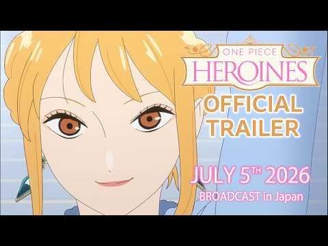 ONE PIECE HEROINES, Nami guida il nuovo trailer dello speciale anime